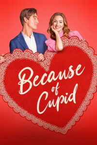 Because of Cupid