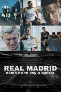 Real Madrid: How Could I Not Love You