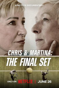 Chris & Martina: The Final Set