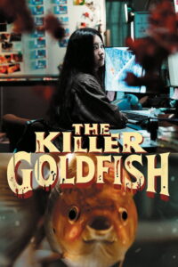 The Killer Goldfish